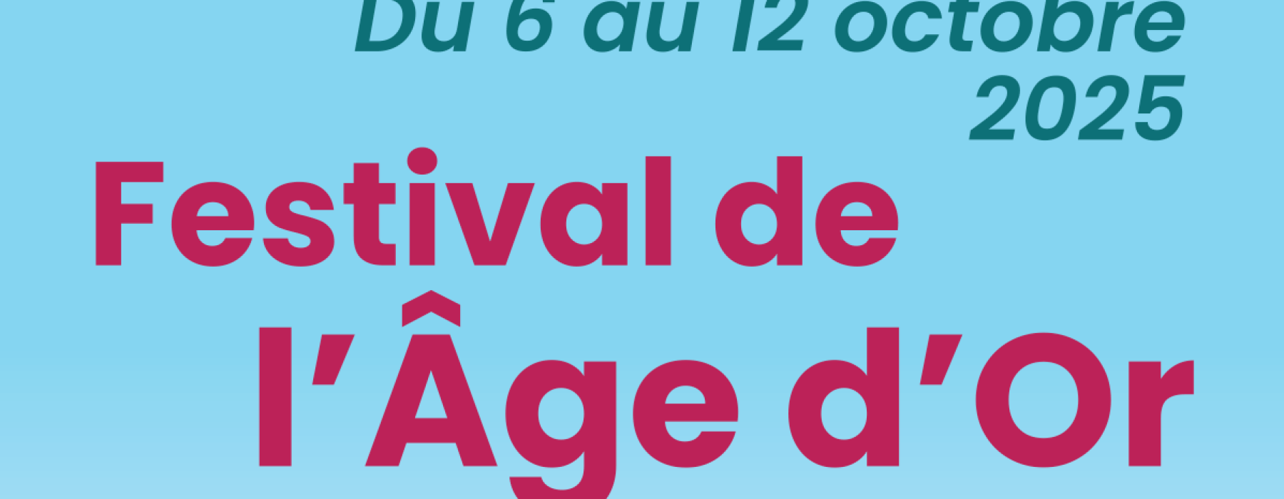 💎 Festival de l’âge d’or